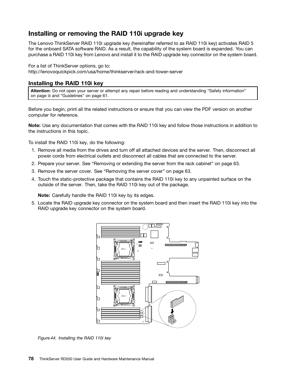 Installing or removing the raid 110i upgrade key | Lenovo ThinkServer RD550 User Manual | Page 92 / 184