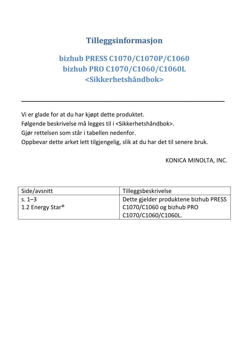 Tilleggsinformasjon | Konica Minolta bizhub PRESS C1070P User Manual | Page 10 / 20