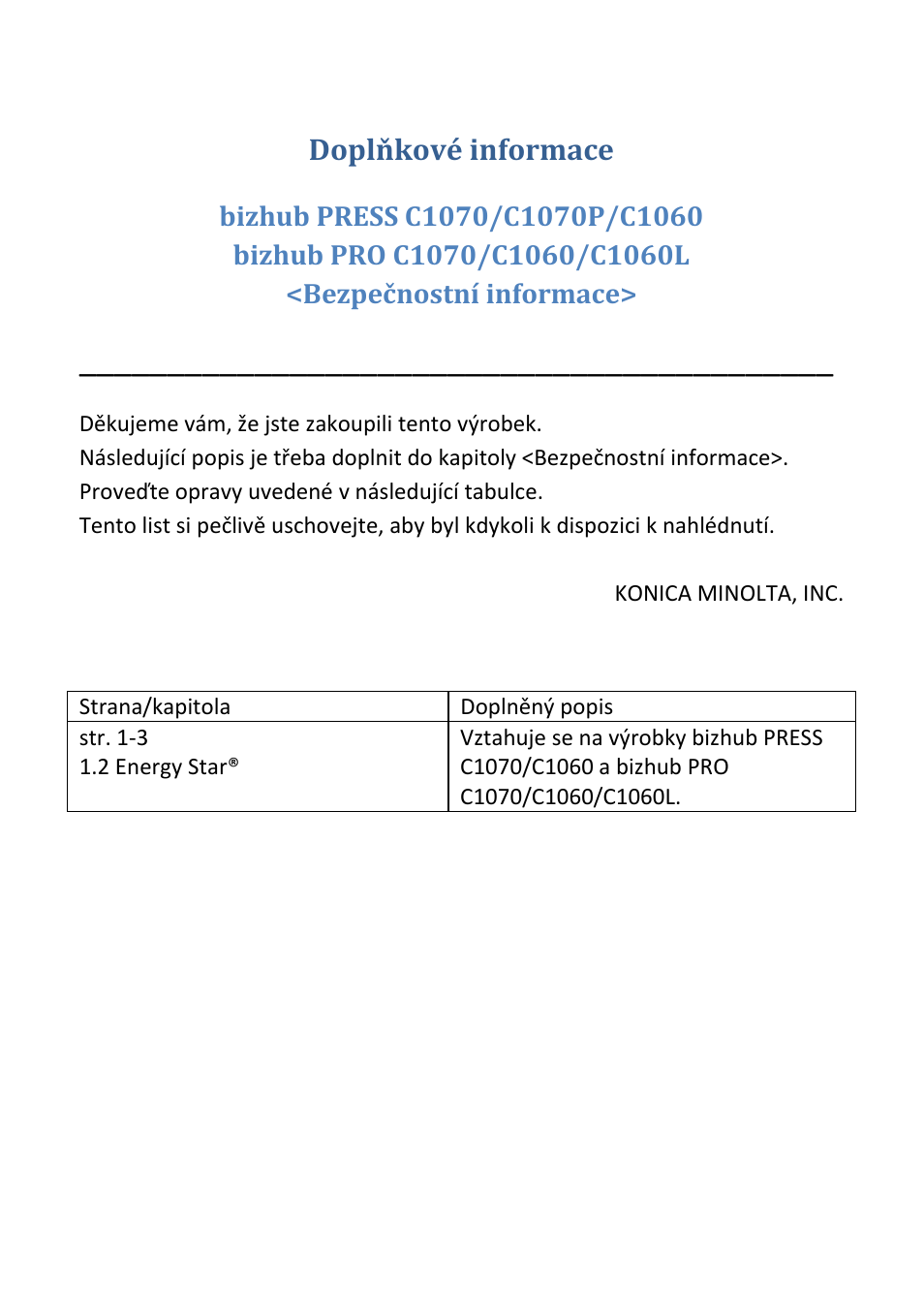 Doplňkové informace | Konica Minolta bizhub PRESS C1070P User Manual | Page 14 / 20