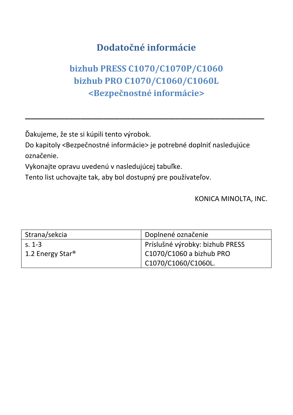 Dodatočné informácie | Konica Minolta bizhub PRESS C1070P User Manual | Page 19 / 20