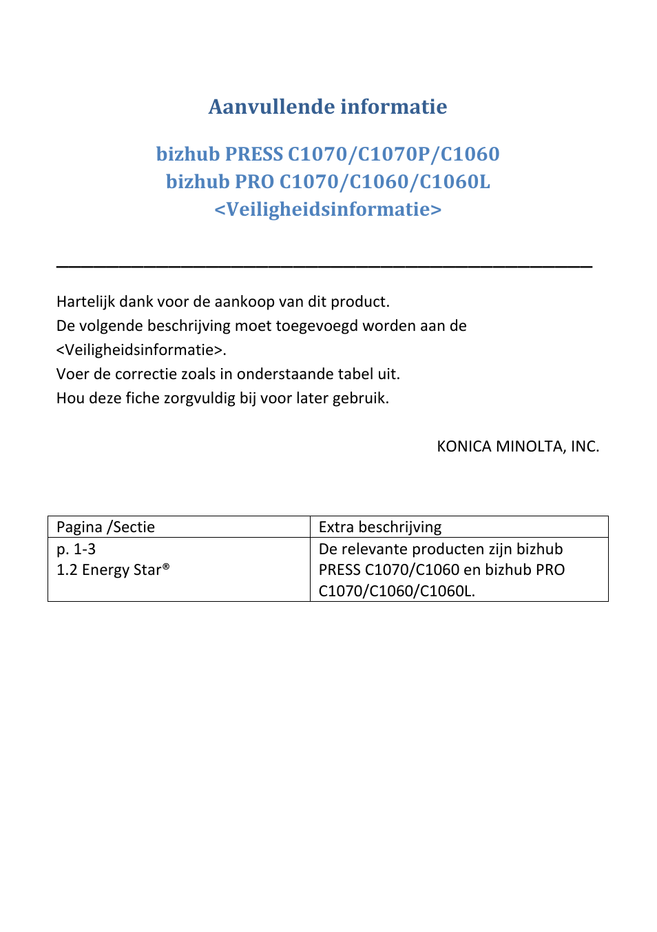 Aanvullende informatie | Konica Minolta bizhub PRESS C1070P User Manual | Page 7 / 20