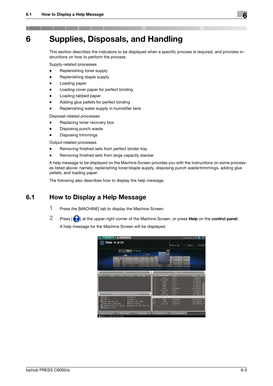 6 supplies, disposals, and handling, 1 how to display a help message, Supplies, disposals, and handling | How to display a help message -3, 6supplies, disposals, and handling, 1 how to display a help message 1 | Konica Minolta bizhub PRESS C8000e User Manual | Page 219 / 706
