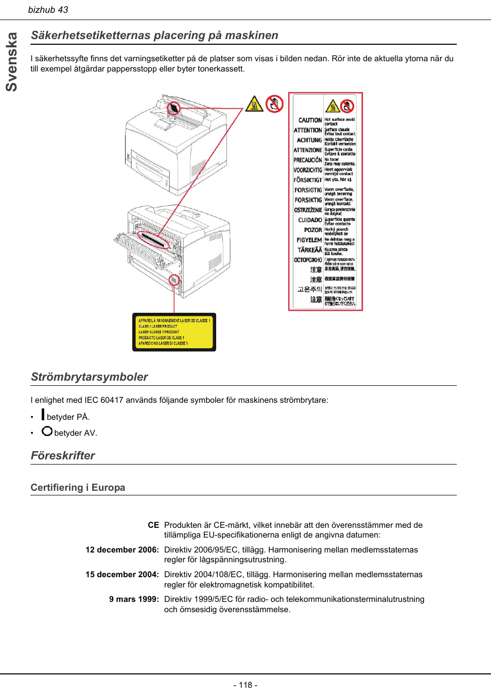 Certifiering i europa, Svenska, Säkerhetsetiketternas placering på maskinen | Strömbrytarsymboler, Föreskrifter | Konica Minolta bizhub 43 User Manual | Page 120 / 258
