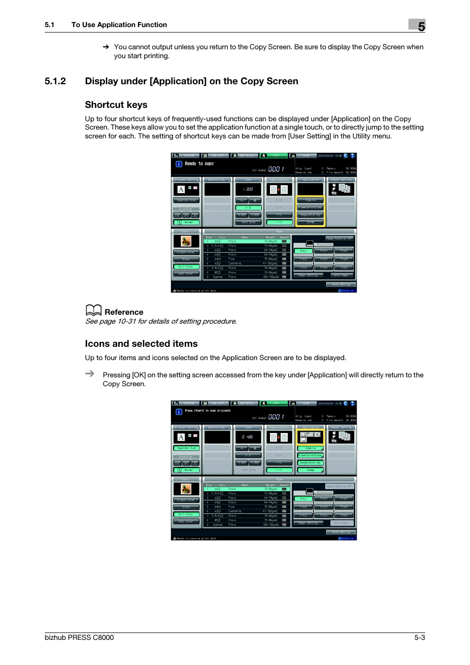 2 display under [application] on the copy screen, Shortcut keys, Icons and selected items | Display under [application] on the copy screen -3 | Konica Minolta bizhub PRESS C8000e User Manual | Page 137 / 418
