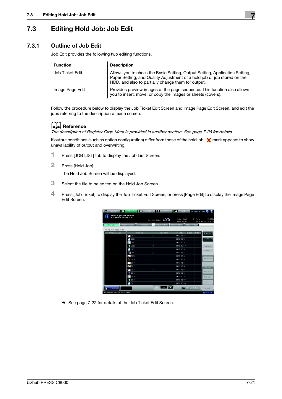 3 editing hold job: job edit, 1 outline of job edit, Editing hold job: job edit -21 | Outline of job edit -21 | Konica Minolta bizhub PRESS C8000e User Manual | Page 253 / 418
