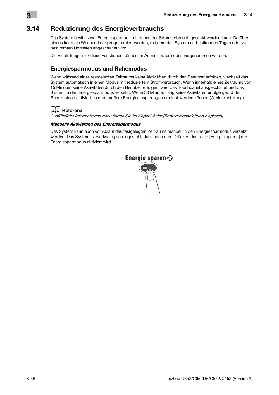 14 reduzierung des energieverbrauchs, Energiesparmodus und ruhemodus | Konica Minolta BIZHUB C652DS User Manual | Page 192 / 338