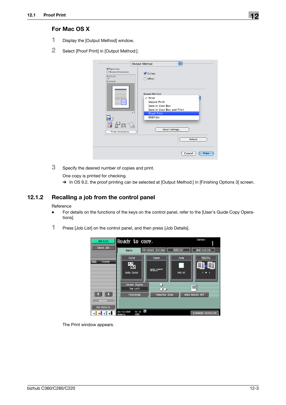 For mac os x, 2 recalling a job from the control panel, For mac os x -3 | Recalling a job from the control panel -3 | Konica Minolta BIZHUB C360 User Manual | Page 150 / 311