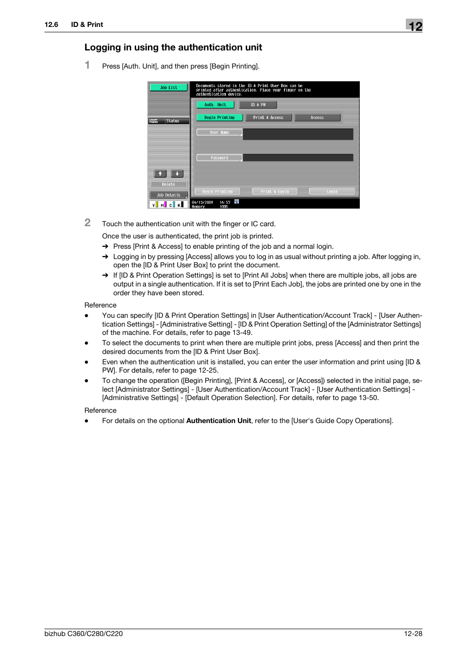 Logging in using the authentication unit, Logging in using the authentication unit -28 | Konica Minolta BIZHUB C360 User Manual | Page 175 / 311