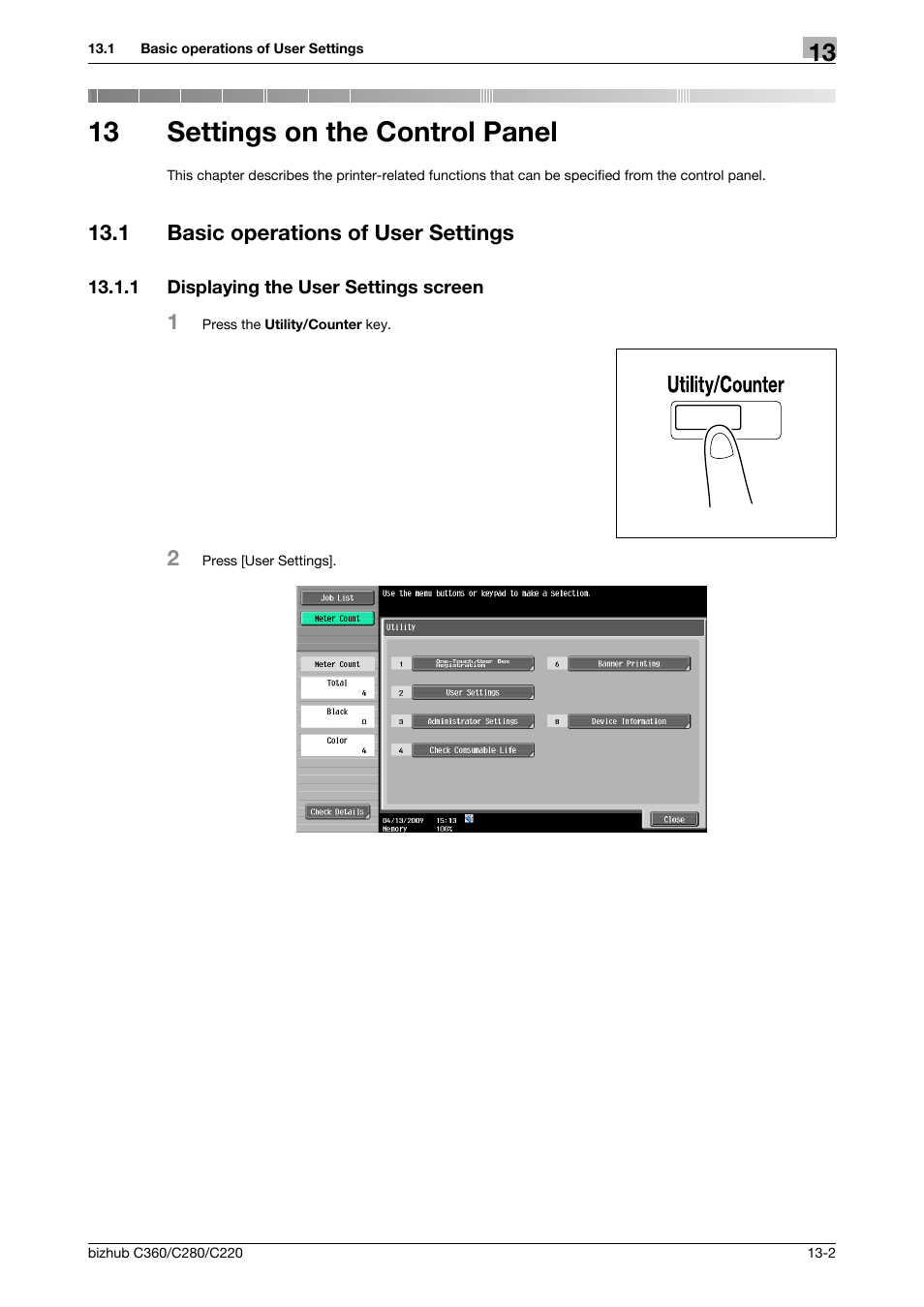13 settings on the control panel, 1 basic operations of user settings, 1 displaying the user settings screen | Settings on the control panel, Basic operations of user settings -2, Displaying the user settings screen -2 | Konica Minolta BIZHUB C360 User Manual | Page 194 / 311