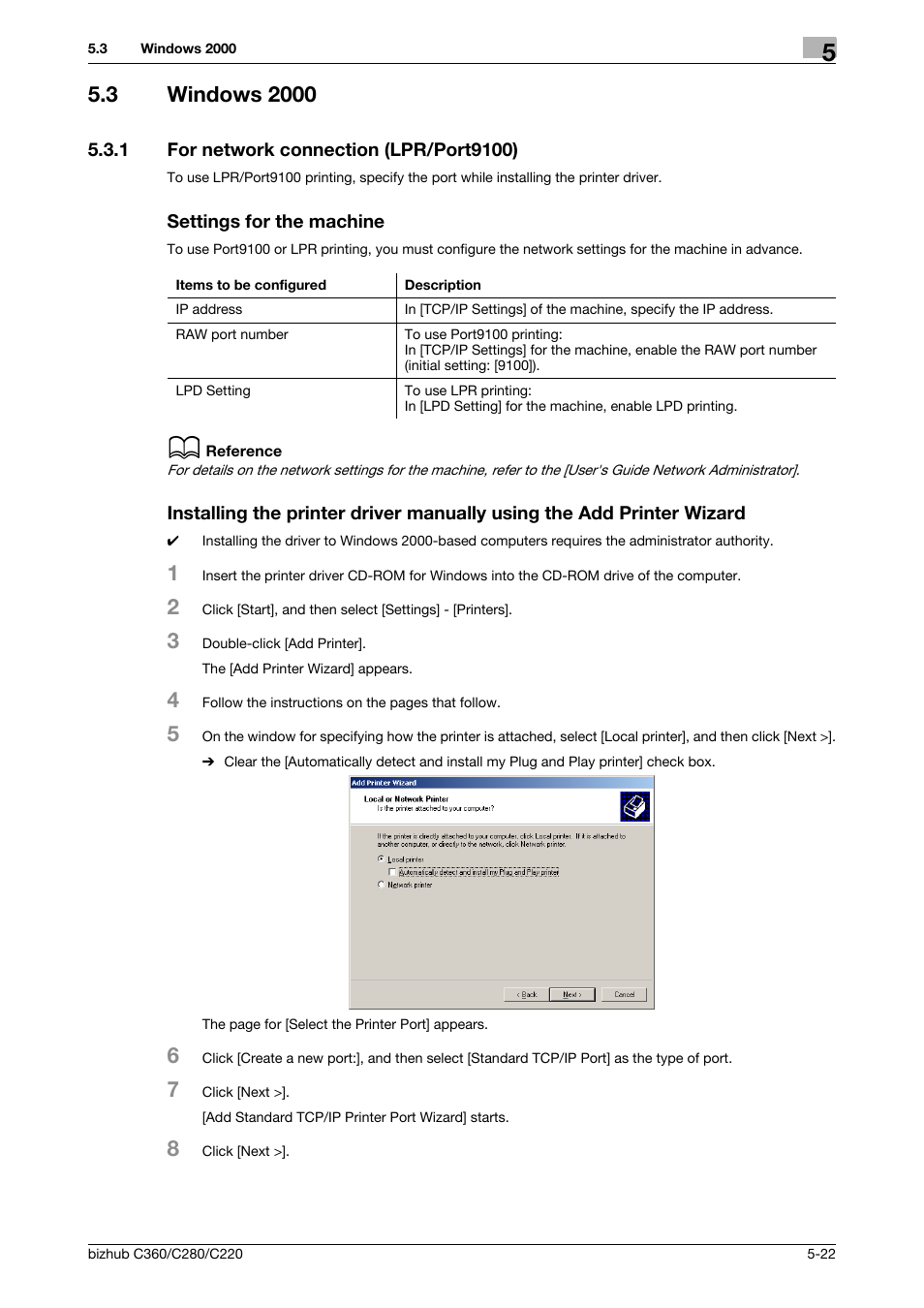 3 windows 2000, 1 for network connection (lpr/port9100), Settings for the machine | Windows 2000 -22, P. 5-22 | Konica Minolta BIZHUB C360 User Manual | Page 59 / 311