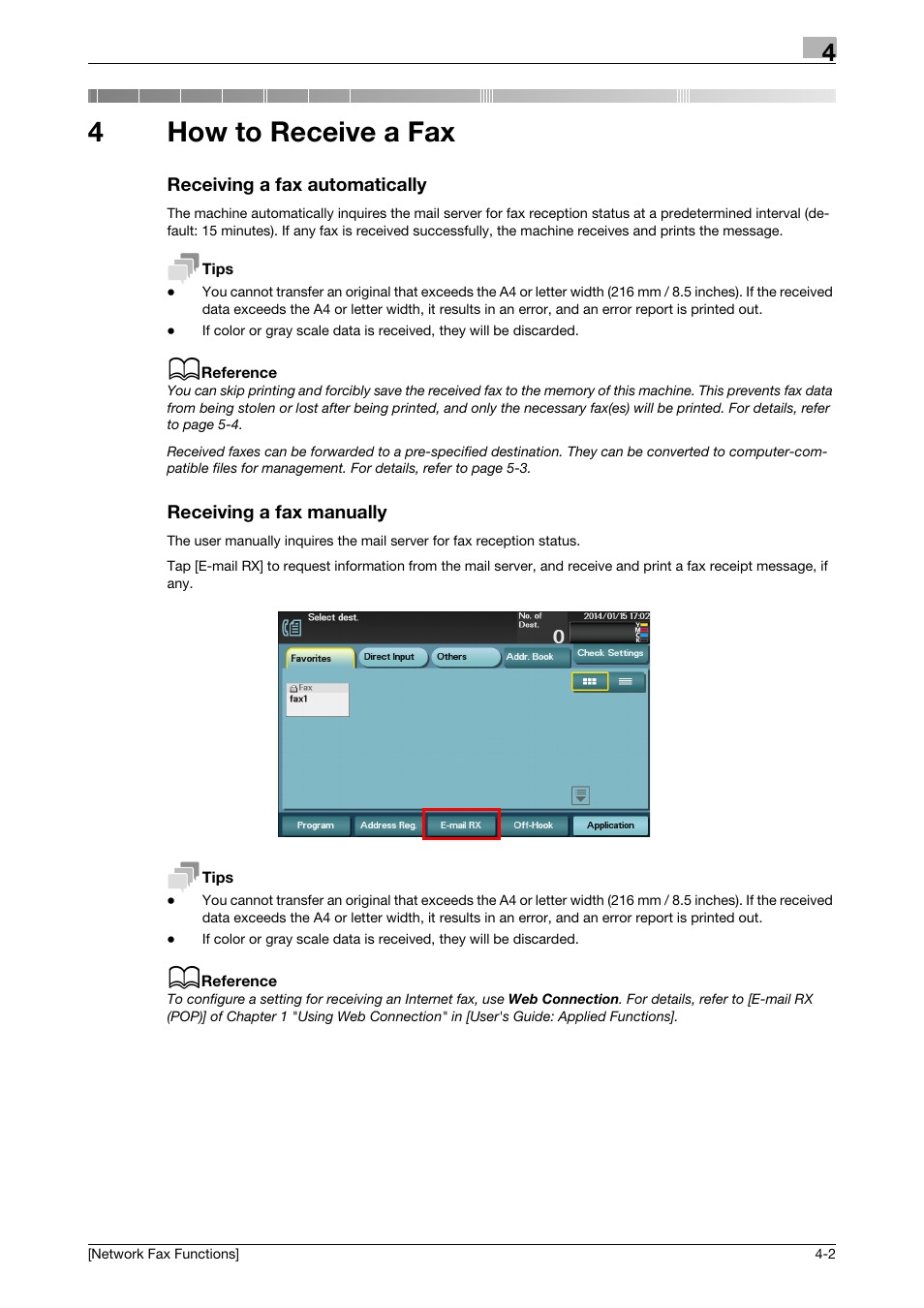 4 how to receive a fax, Receiving a fax automatically, Receiving a fax manually | How to receive a fax, 4how to receive a fax | Konica Minolta bizhub C3350 User Manual | Page 25 / 42