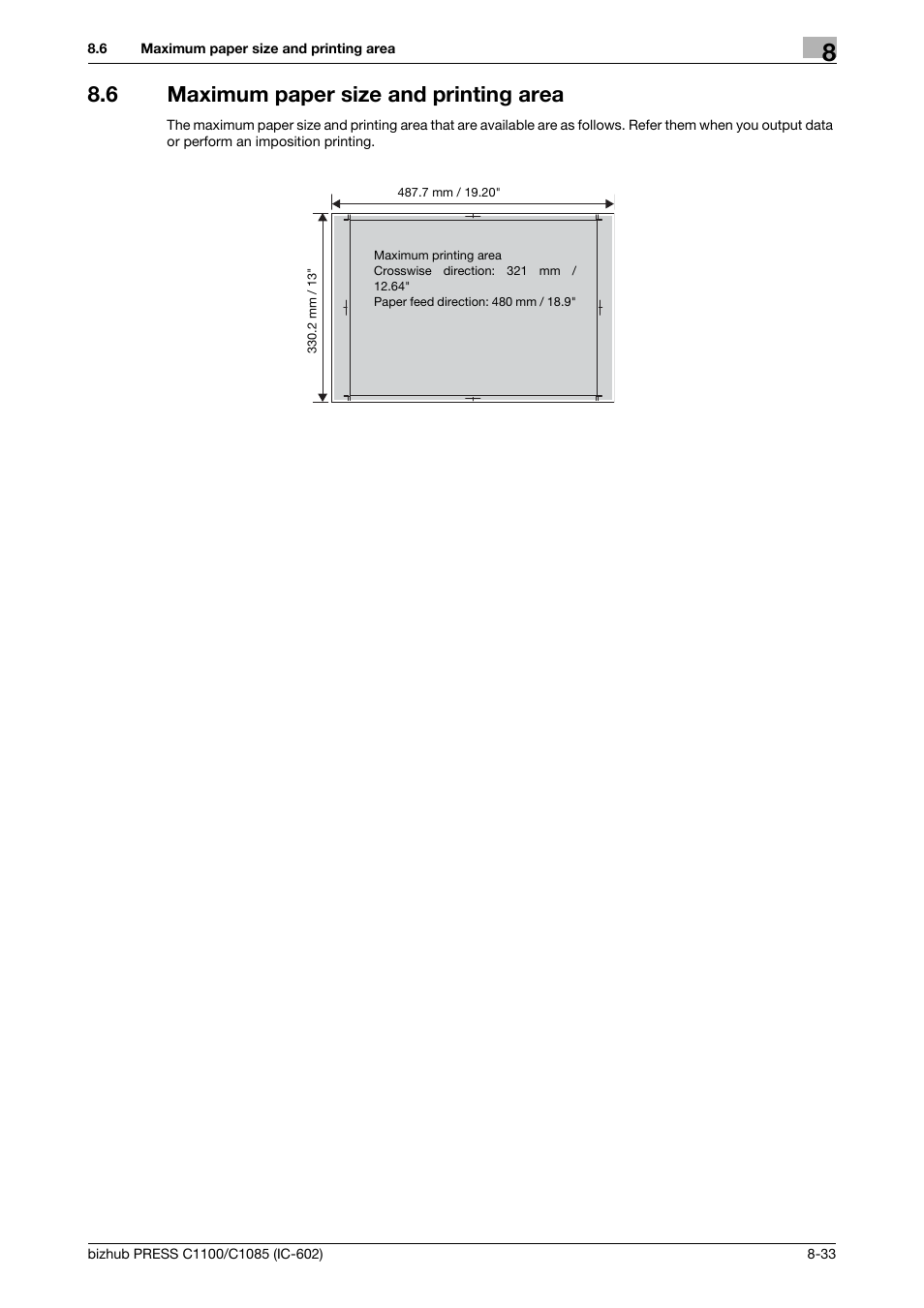 6 maximum paper size and printing area, Maximum paper size and printing area -33 | Konica Minolta bizhub PRESS C1085 User Manual | Page 129 / 130