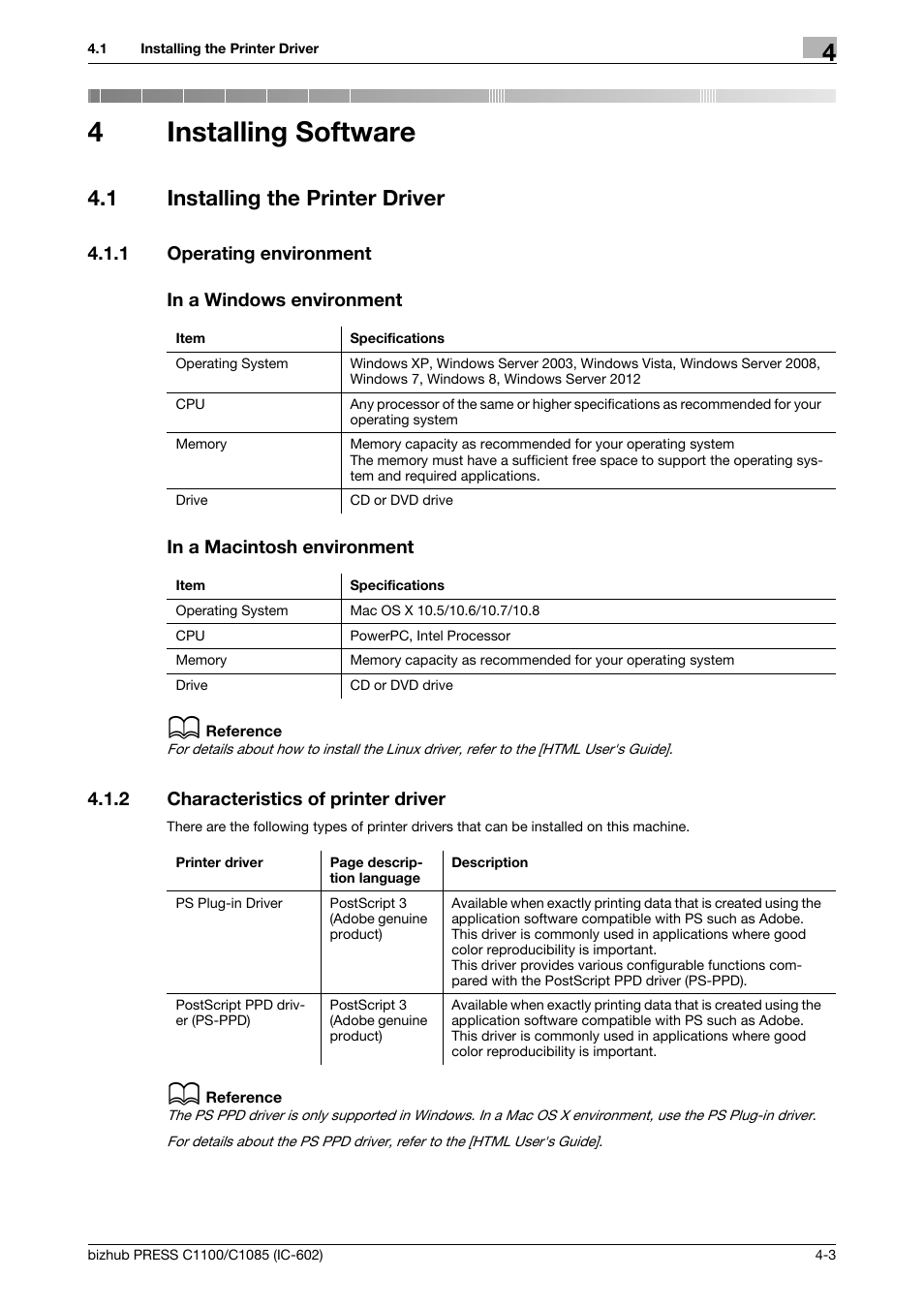 4 installing software, 1 installing the printer driver, 1 operating environment | In a windows environment, In a macintosh environment, 2 characteristics of printer driver, Installing software, Installing the printer driver -3, Operating environment -3, Characteristics of printer driver -3 | Konica Minolta bizhub PRESS C1085 User Manual | Page 27 / 130
