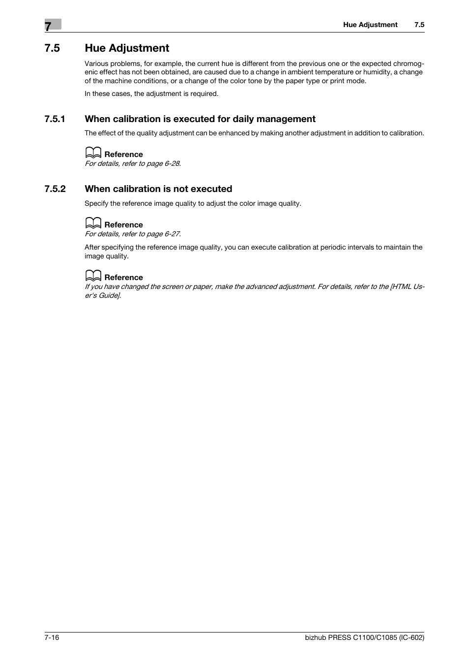 5 hue adjustment, 2 when calibration is not executed, Hue adjustment -16 | When calibration is not executed -16 | Konica Minolta bizhub PRESS C1085 User Manual | Page 94 / 130