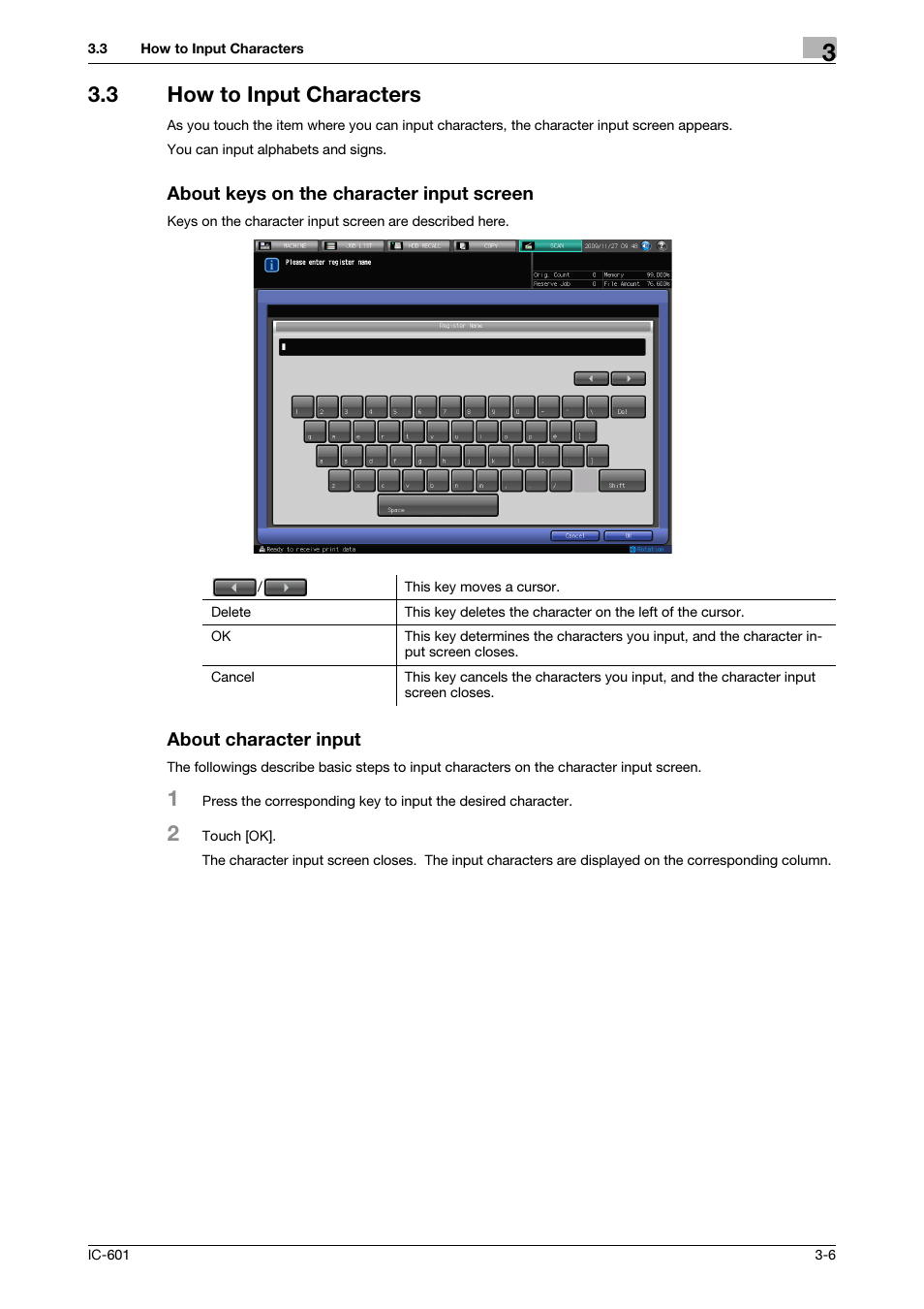 3 how to input characters, About keys on the character input screen, About character input | How to input characters -6 | Konica Minolta IC-601 User Manual | Page 23 / 123