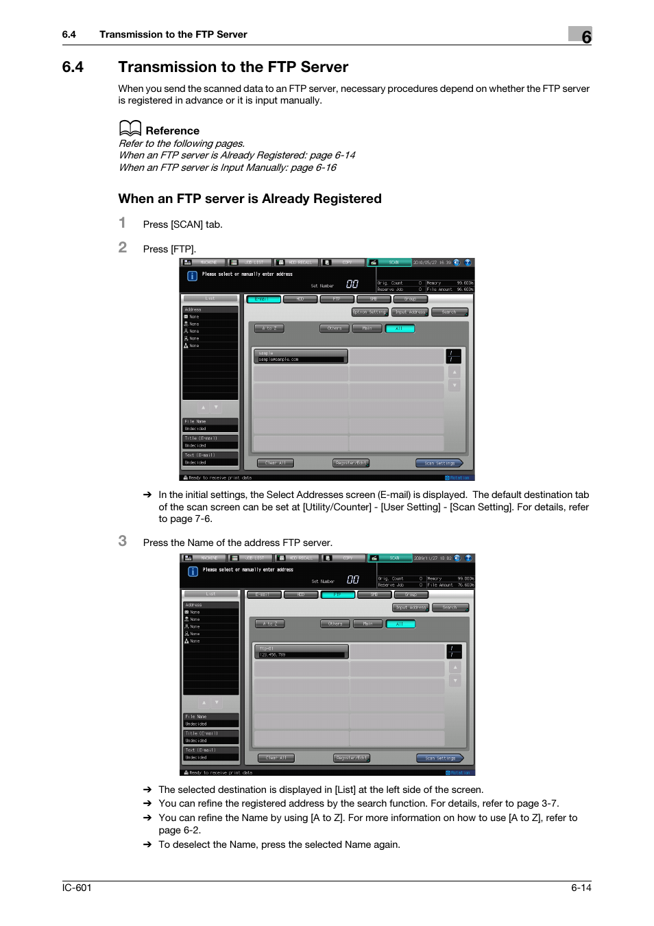 4 transmission to the ftp server, When an ftp server is already registered, Transmission to the ftp server -14 | Transmission to the ftp server, P. 6-14) | Konica Minolta IC-601 User Manual | Page 77 / 123