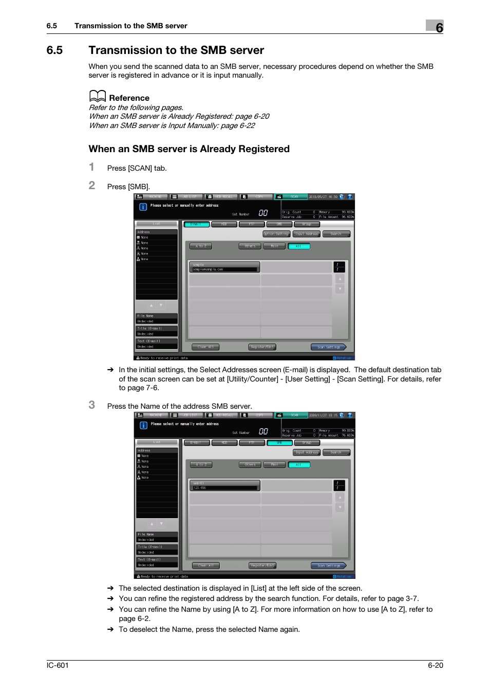 5 transmission to the smb server, When an smb server is already registered, Transmission to the smb server -20 | Transmission to the smb server (p. 6-20) | Konica Minolta IC-601 User Manual | Page 83 / 123