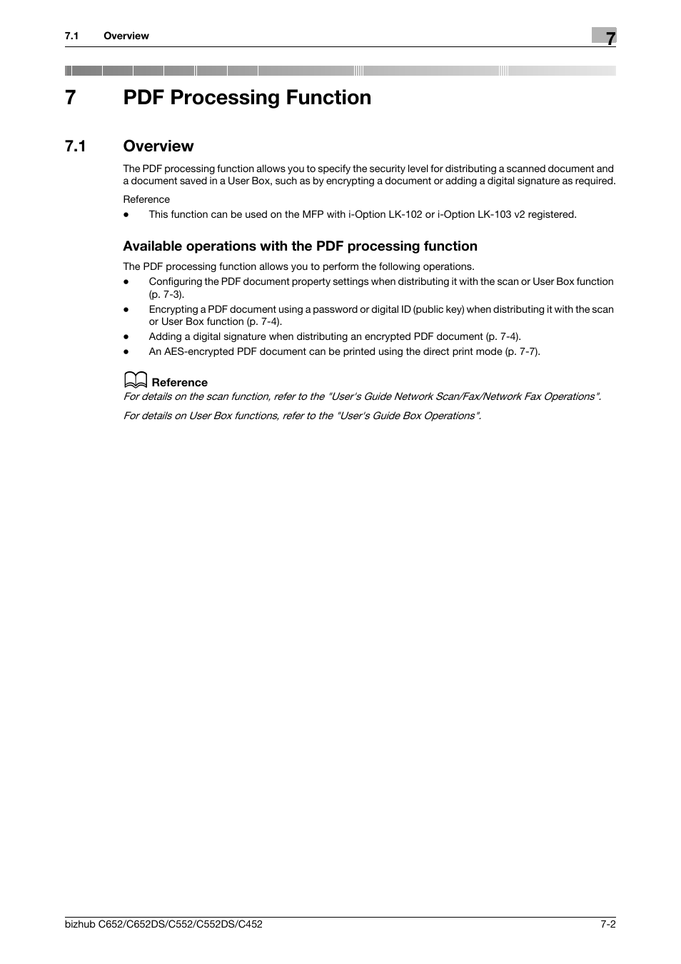7 pdf processing function, 1 overview, Pdf processing function | P. 7-2, 7pdf processing function | Konica Minolta BIZHUB C652DS User Manual | Page 75 / 110