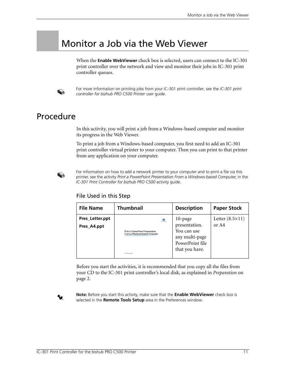 Monitor a job via the web viewer, Procedure, Activity 3: monitor a job via the web viewer | Konica Minolta bizhub PRO C500 User Manual | Page 17 / 38
