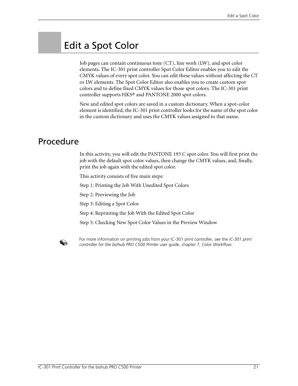 Edit a spot color, Procedure, Activity 2: edit a spot color | Konica Minolta bizhub PRO C500 User Manual | Page 27 / 38