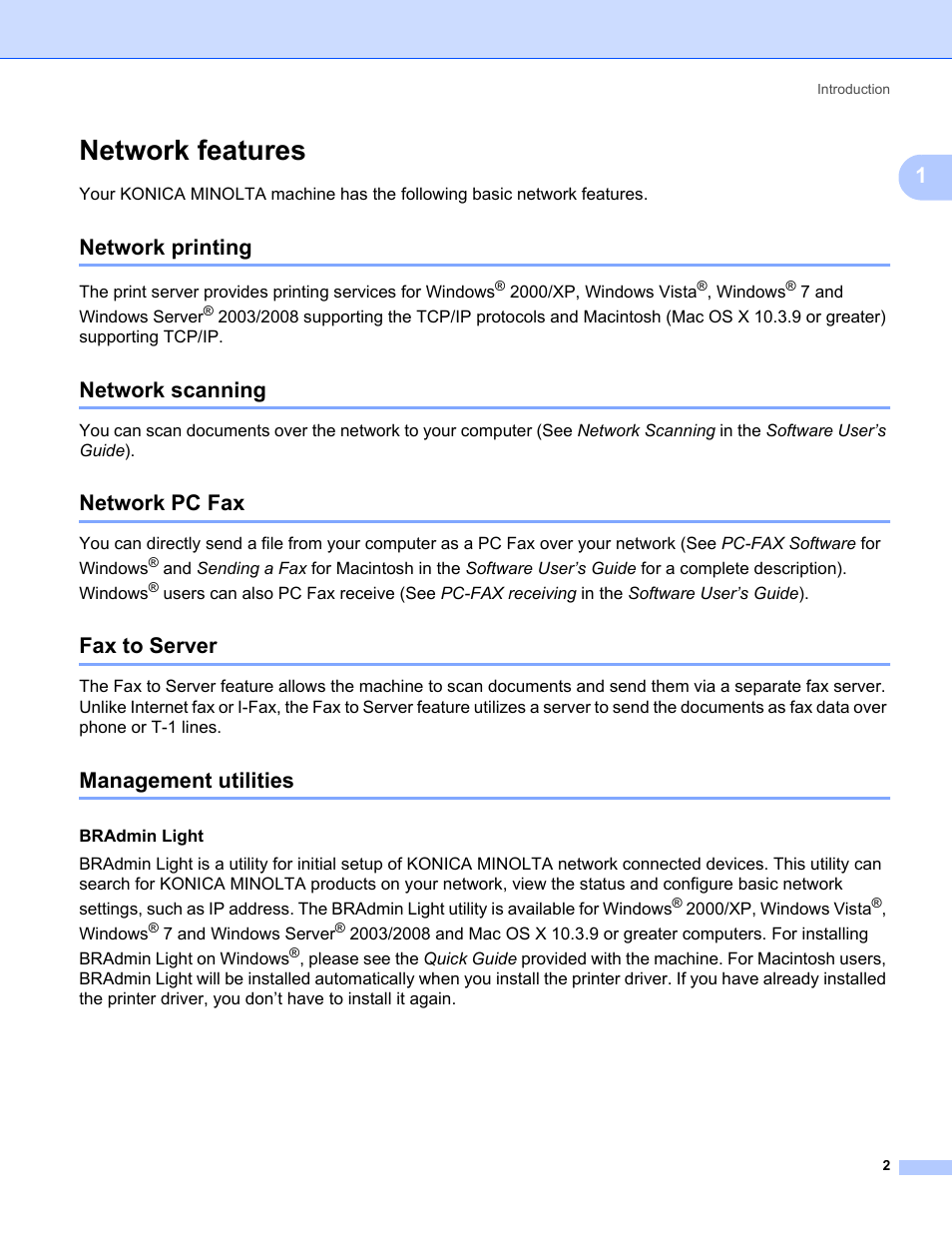Network features, Network printing, Network scanning | Network pc fax, Fax to server, Management utilities | Konica Minolta bizhub 20 User Manual | Page 9 / 145