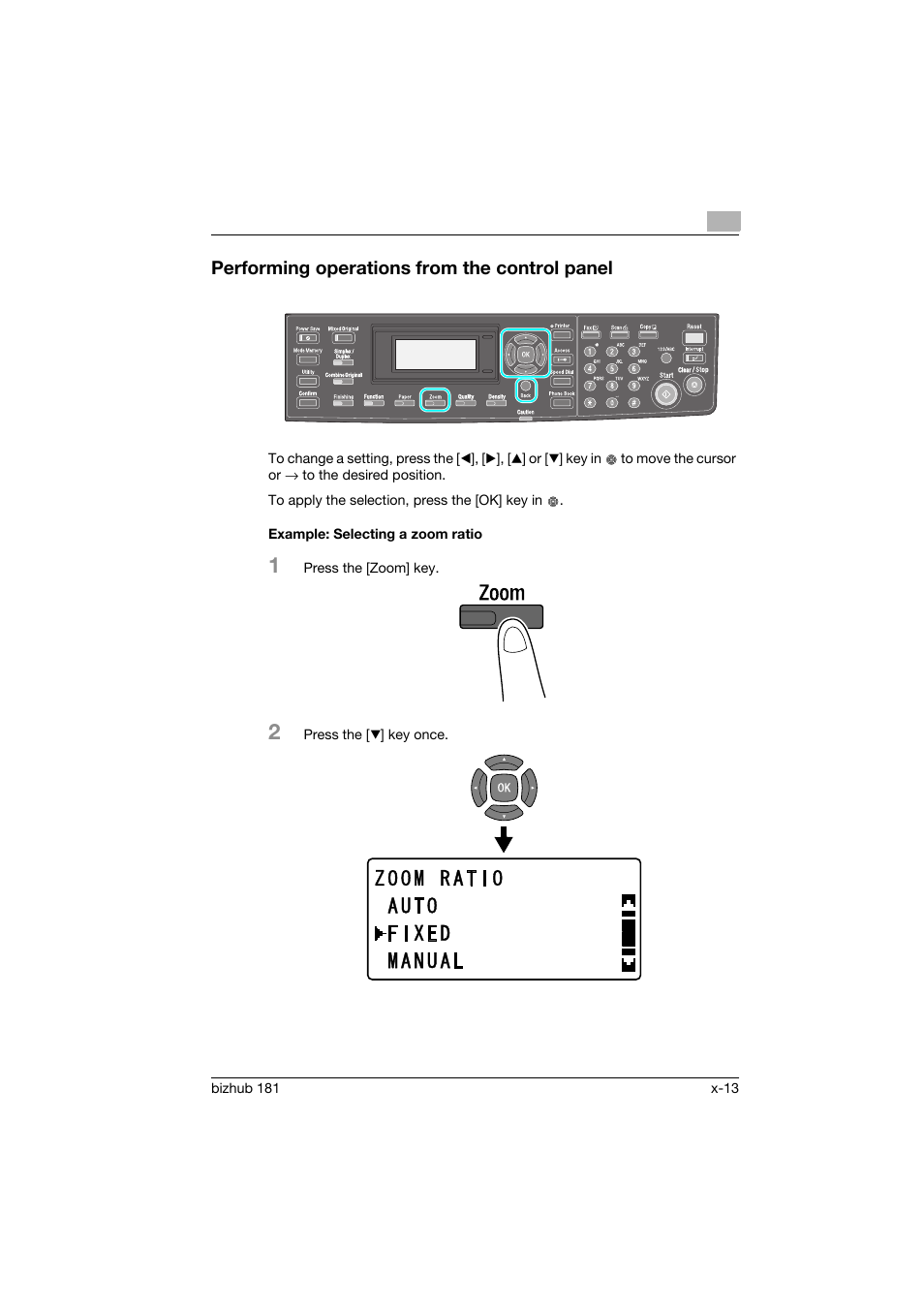 Performing operations from the control panel, Example: selecting a zoom ratio | Konica Minolta bizhub 181 User Manual | Page 14 / 144