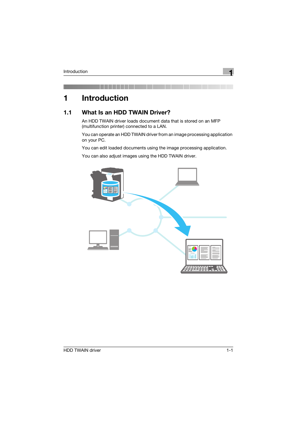 1 introduction, 1 what is an hdd twain driver, Introduction | What is an hdd twain driver? -1, 1introduction | Konica Minolta bizhub C754 User Manual | Page 8 / 42
