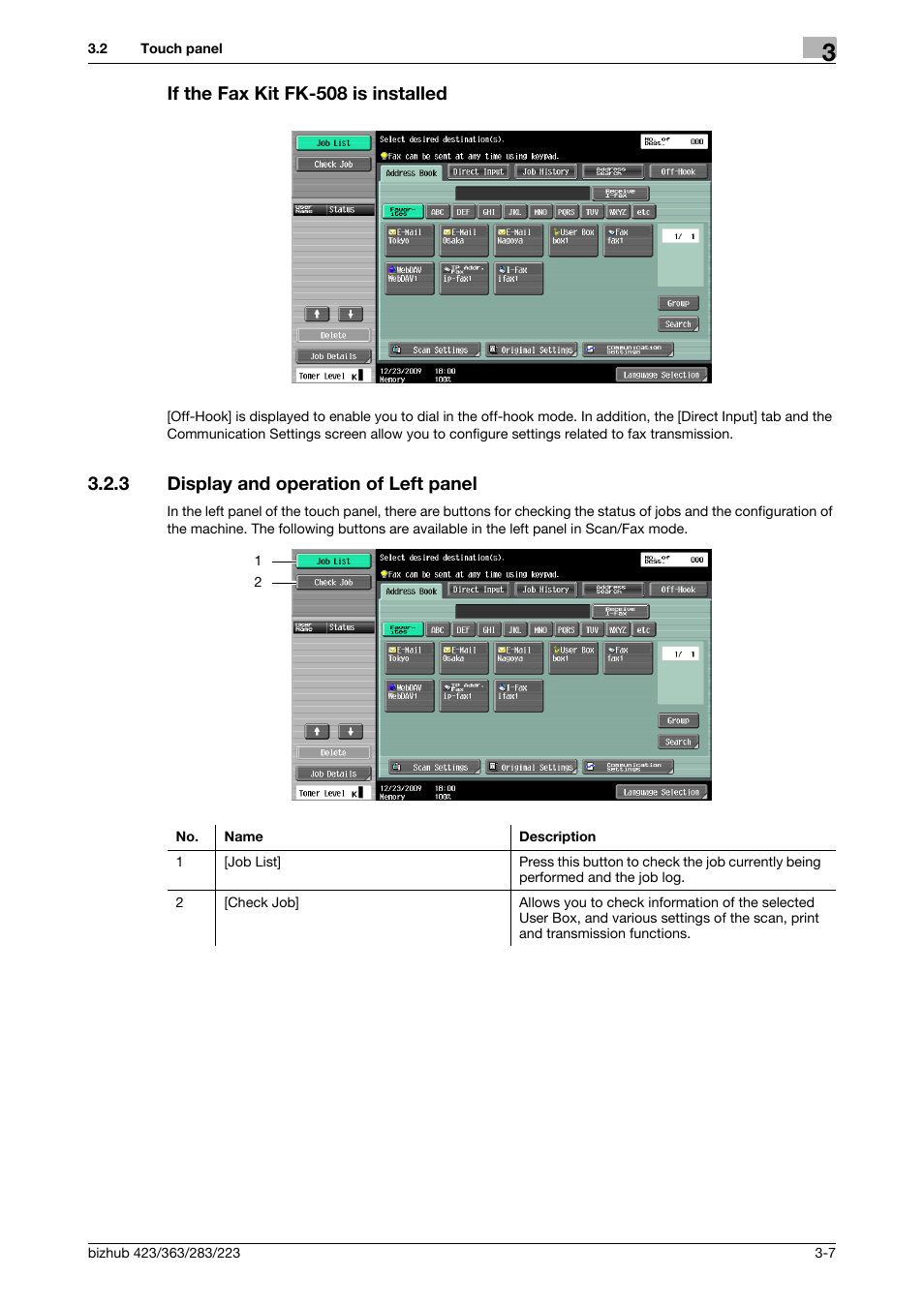 If the fax kit fk-508 is installed, 3 display and operation of left panel, If the fax kit fk-508 is installed -7 | Display and operation of left panel -7 | Konica Minolta BIZHUB 223 User Manual | Page 41 / 319