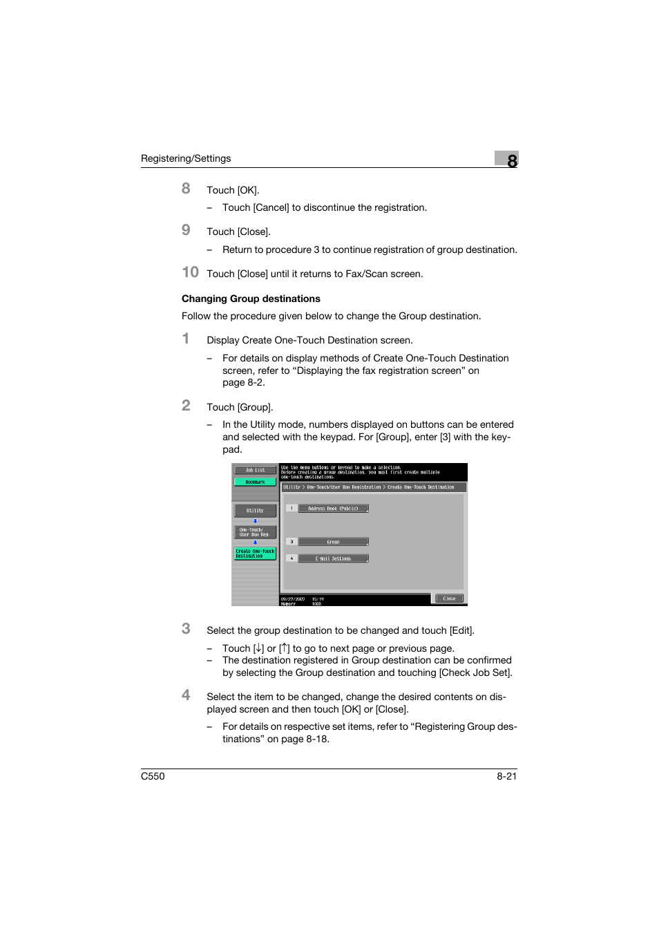 Changing group destinations, Changing group destinations -21 | Konica Minolta bizhub C550 User Manual | Page 222 / 403