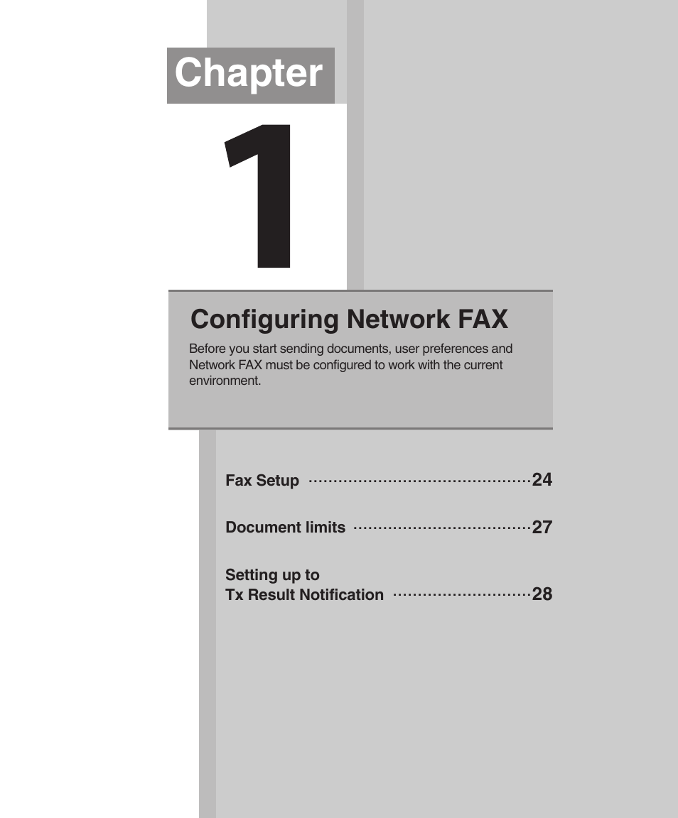 1 configuring network fax, Chapter 1 confi guring network fax, Chapter 1 configuring network fax | Chapter, Configuring network fax | Konica Minolta bizhub 282 User Manual | Page 23 / 76