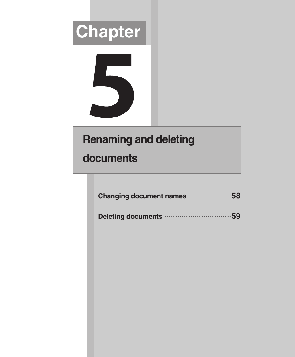 5 renaming and deleting documents, Chapter 5 renaming and deleting documents, Chapter 5 renaming and deleting | Documents, Chapter, Renaming and deleting documents | Konica Minolta bizhub 282 User Manual | Page 57 / 76