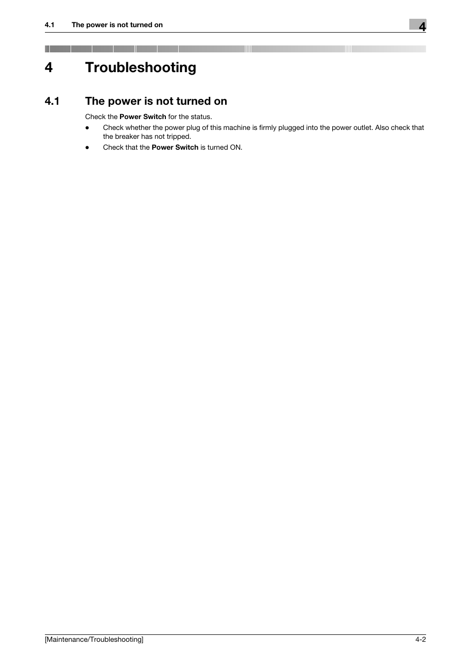 4 troubleshooting, 1 the power is not turned on, Troubleshooting | The power is not turned on -2, 4troubleshooting | Konica Minolta bizhub 4050 User Manual | Page 35 / 56