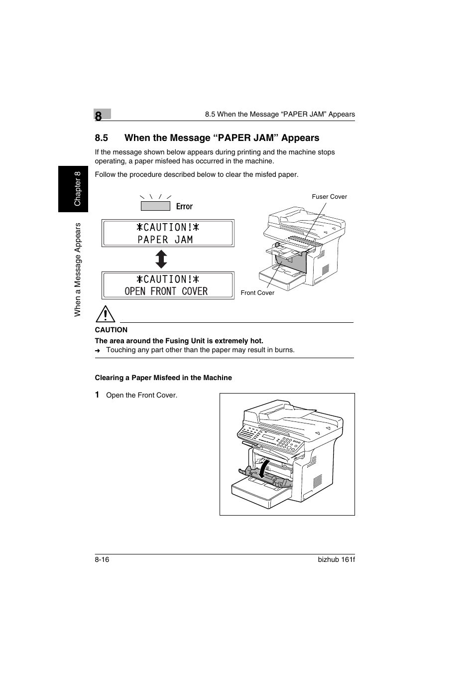 5 when the message “paper jam” appears, Clearing a paper misfeed in the machine, When the message “paper jam” appears -16 | Clearing a paper misfeed in the machine -16 | Konica Minolta bizhub 161f User Manual | Page 245 / 284