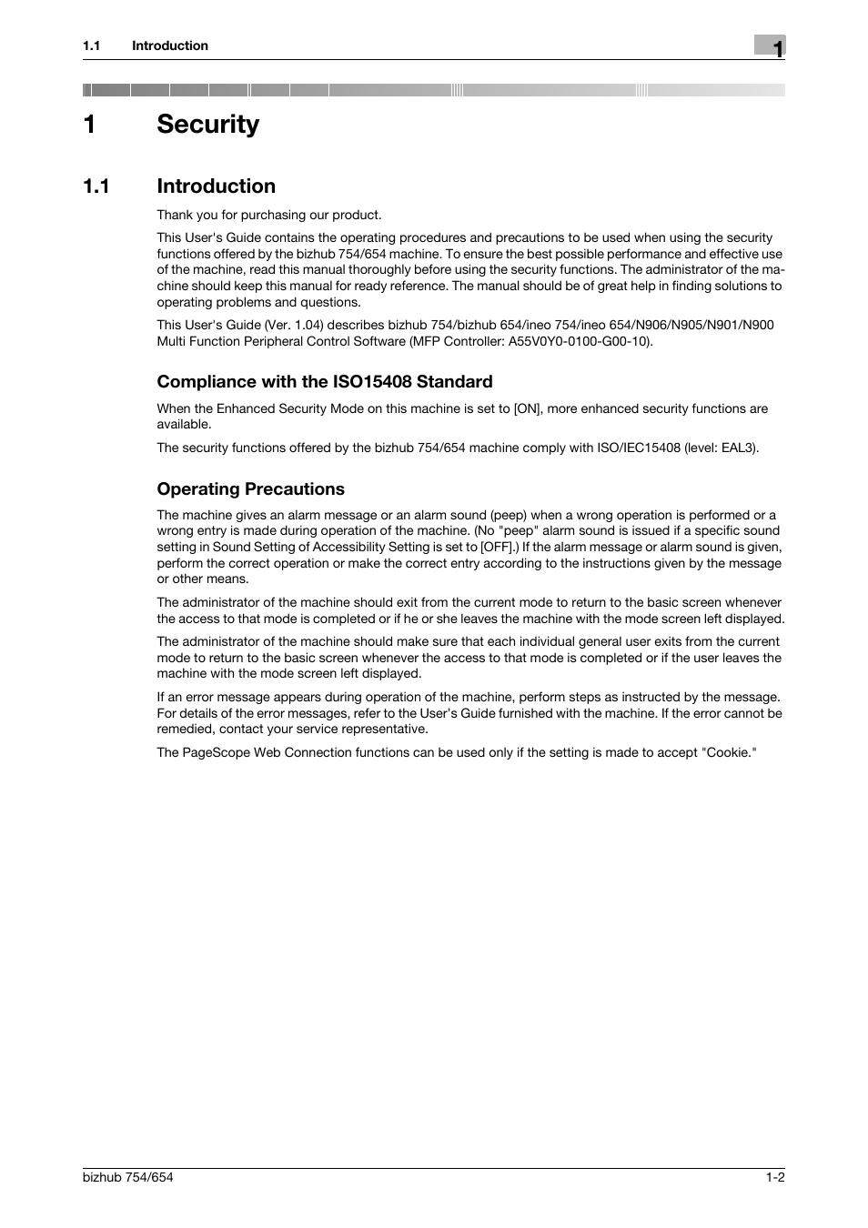 1 security, 1 introduction, Compliance with the iso15408 standard | Operating precautions, Security, 1security | Konica Minolta bizhub 754 User Manual | Page 6 / 195