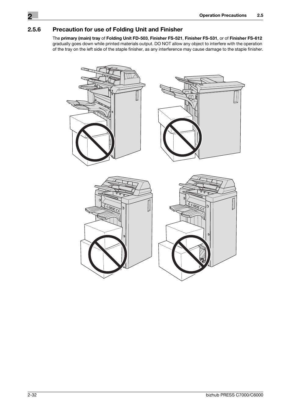 6 precaution for use of folding unit and finisher | Konica Minolta bizhub PRESS C6000 User Manual | Page 41 / 42