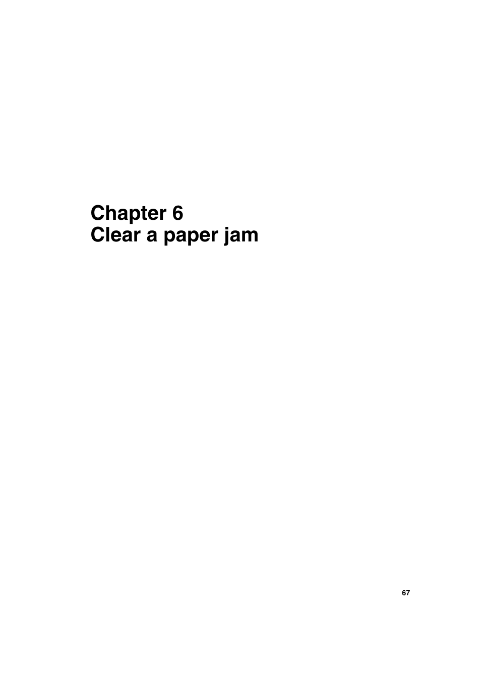 Chapter 6 clear a paper jam, Chapter 6, Clear a paper jam | Konica Minolta bizhub PRO 2500P User Manual | Page 67 / 108