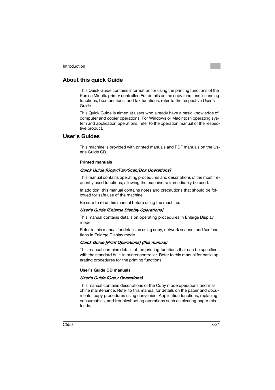 About this quick guide, User’s guides, Printed manuals | User’s guide cd manuals | Konica Minolta bizhub C550 User Manual | Page 22 / 102