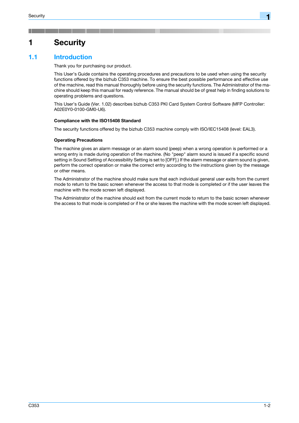 1 security, 1 introduction, Compliance with the iso15408 standard | Operating precautions, Security, 1security | Konica Minolta bizhub C353 User Manual | Page 5 / 65