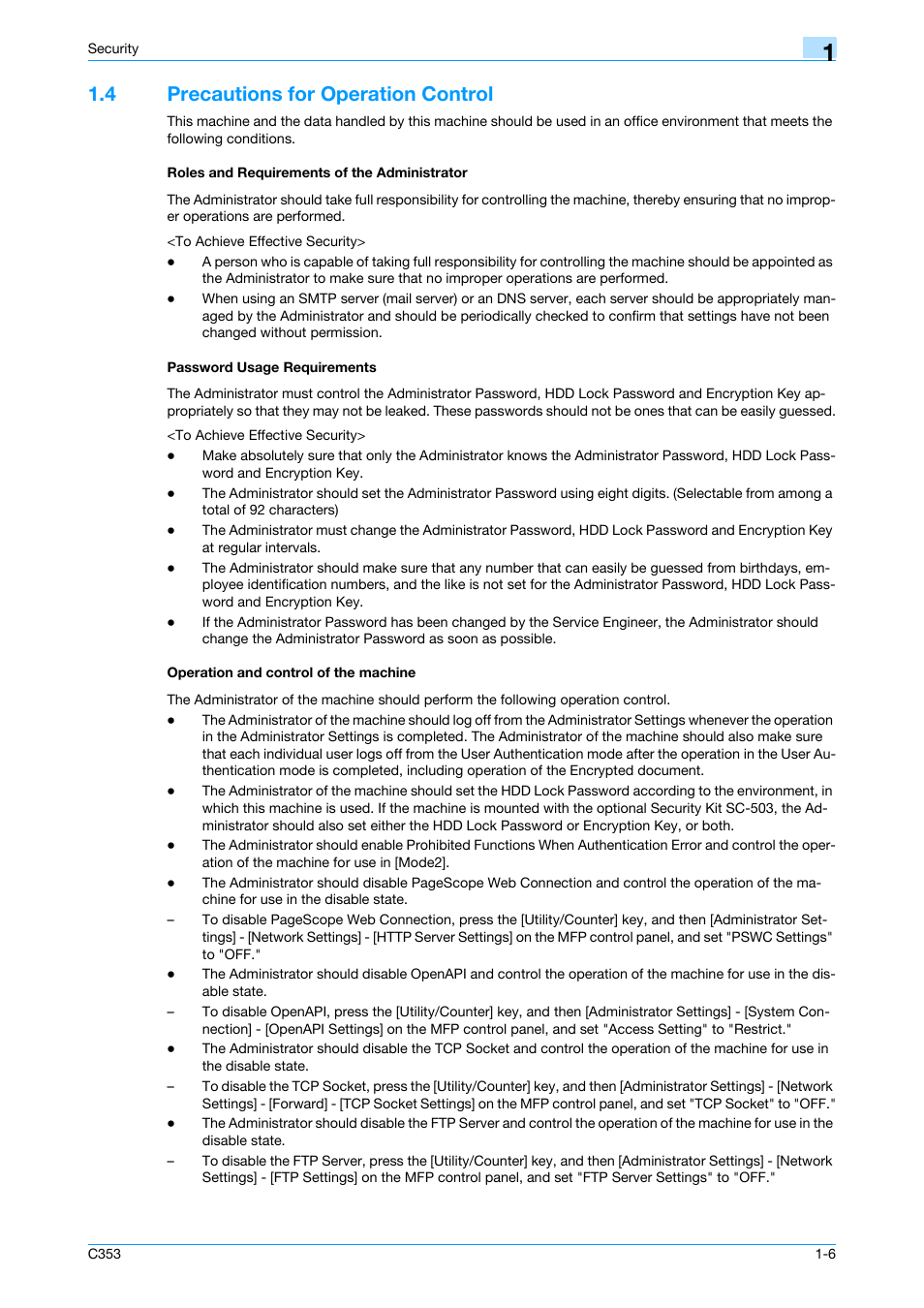 4 precautions for operation control, Roles and requirements of the administrator, Password usage requirements | Operation and control of the machine | Konica Minolta bizhub C353 User Manual | Page 9 / 65