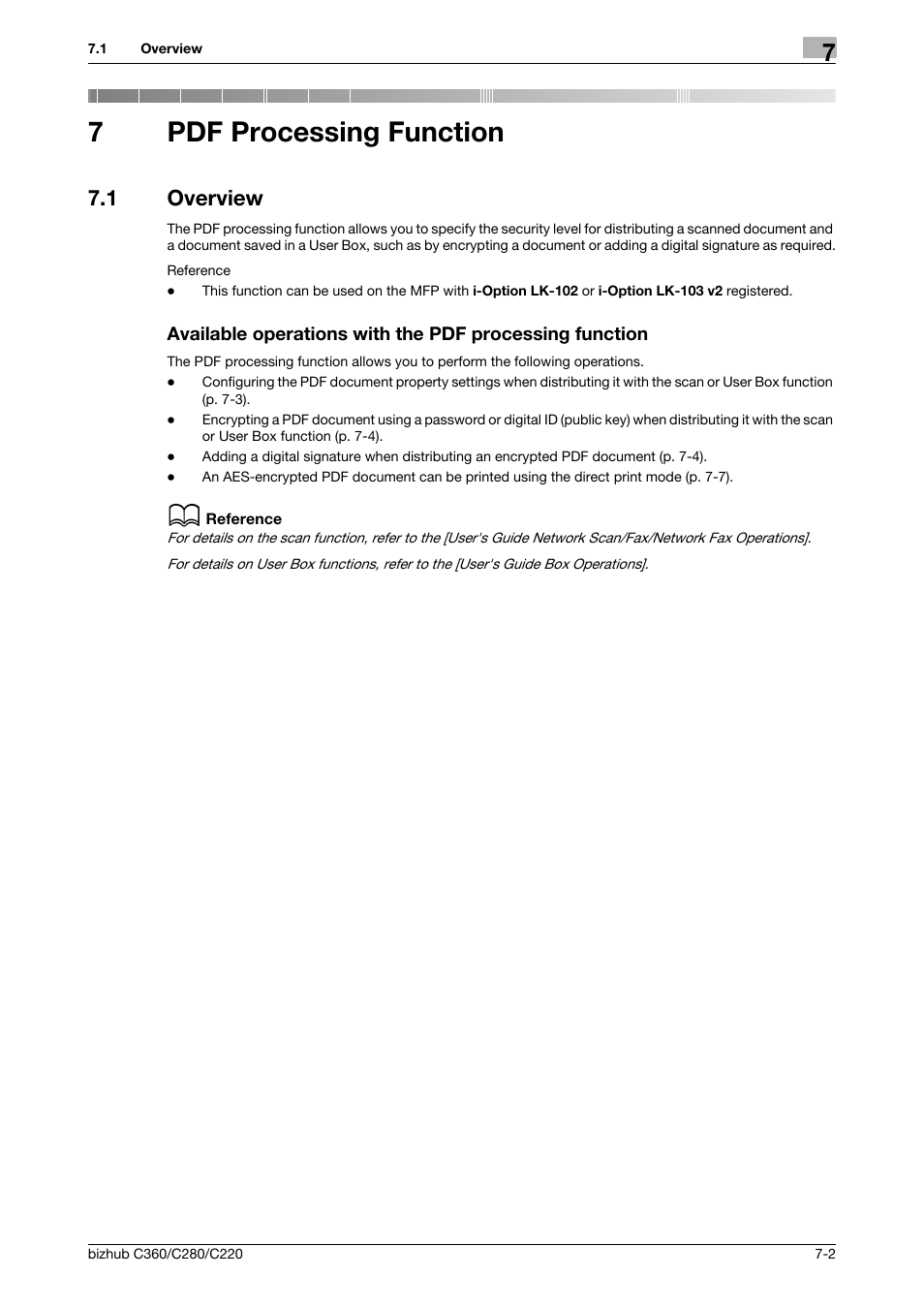 7 pdf processing function, 1 overview, Pdf processing function | P. 7-2, 7pdf processing function | Konica Minolta BIZHUB C360 User Manual | Page 75 / 111