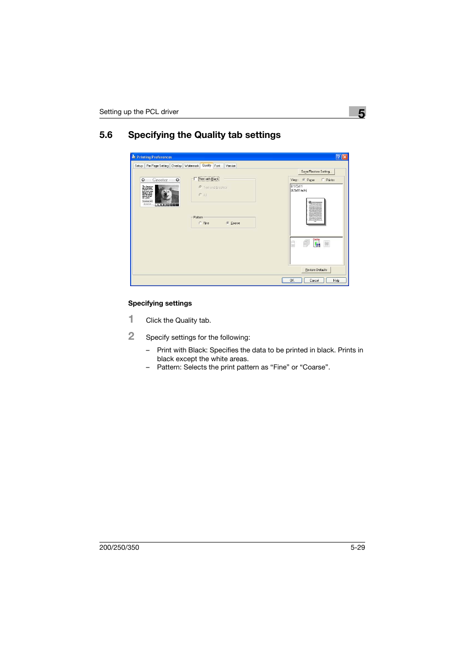 6 specifying the quality tab settings, Specifying settings, Specifying the quality tab settings -29 | Specifying settings -29 | Konica Minolta bizhub 200 User Manual | Page 152 / 382