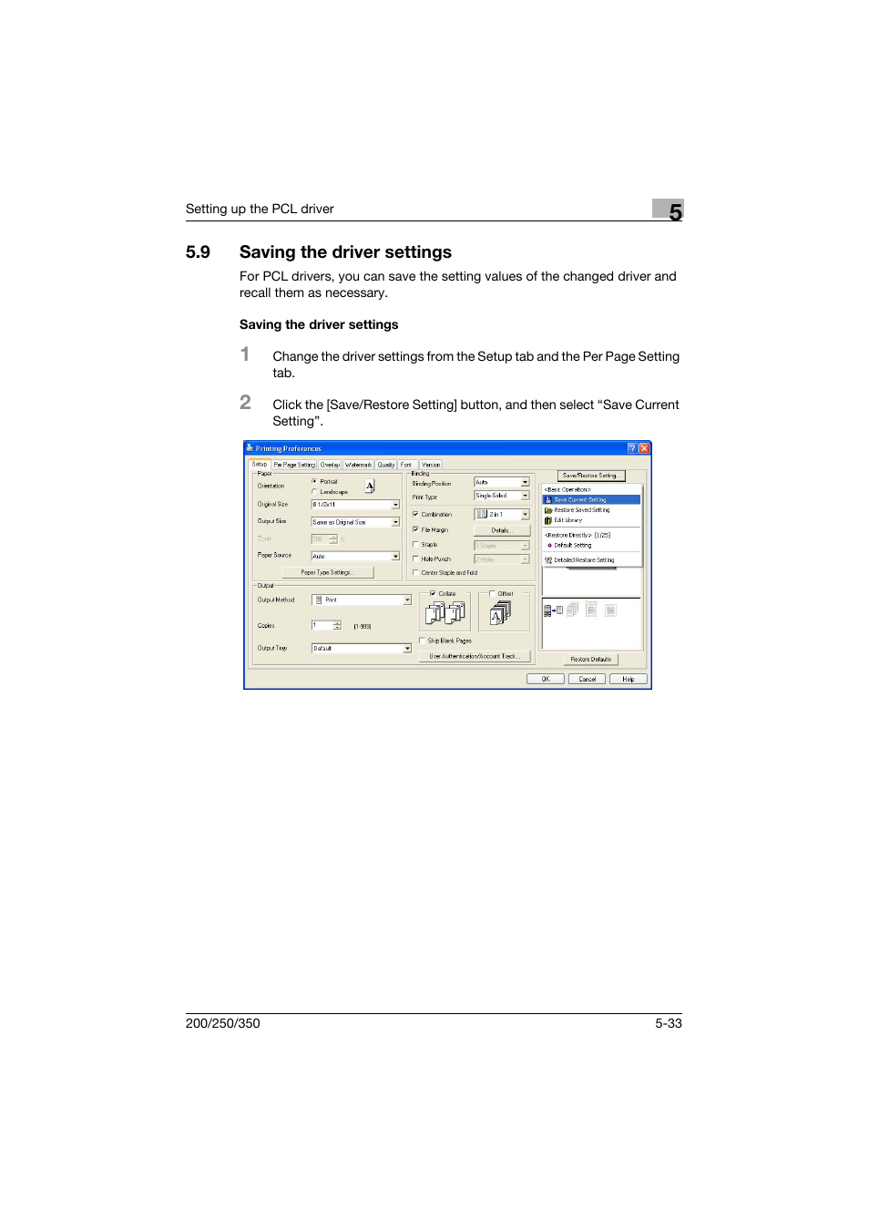 9 saving the driver settings, Saving the driver settings, Saving the driver settings -33 | Konica Minolta bizhub 200 User Manual | Page 156 / 382