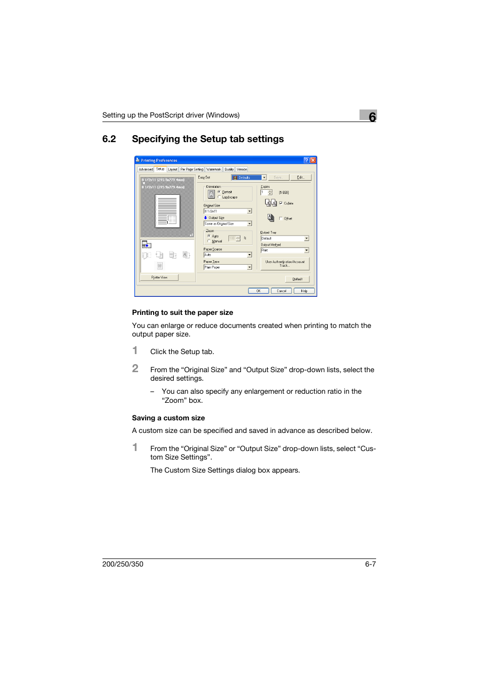 2 specifying the setup tab settings, Printing to suit the paper size, Saving a custom size | Specifying the setup tab settings -7 | Konica Minolta bizhub 200 User Manual | Page 166 / 382