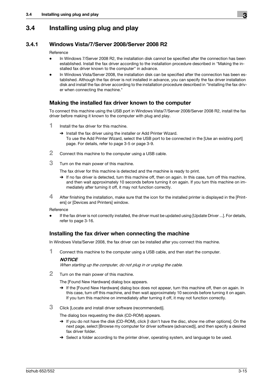 4 installing using plug and play, 1 windows vista/7/server 2008/server 2008 r2, Installing using plug and play -15 | Konica Minolta bizhub 652 User Manual | Page 26 / 73