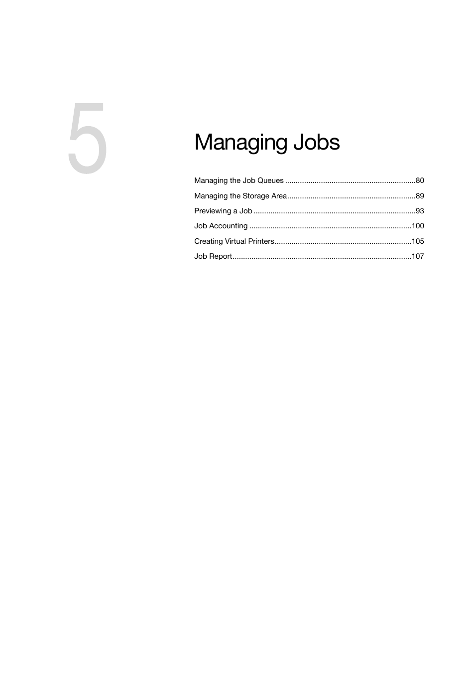 Managing jobs | Konica Minolta bizhub PRO C6500P User Manual | Page 87 / 266