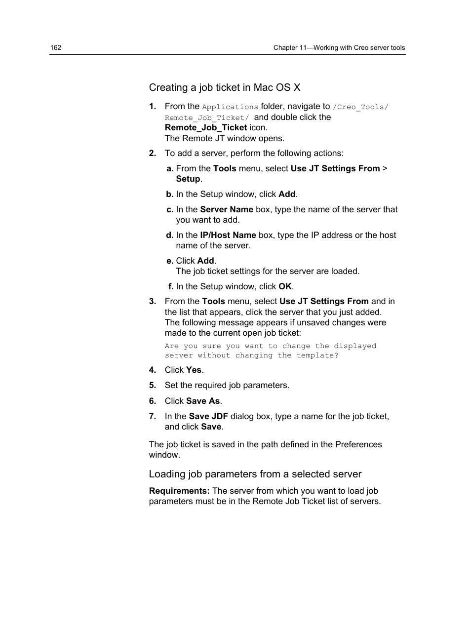 Creating a job ticket in mac os x, Loading job parameters from a selected server | Konica Minolta bizhub PRESS 2250P User Manual | Page 170 / 193