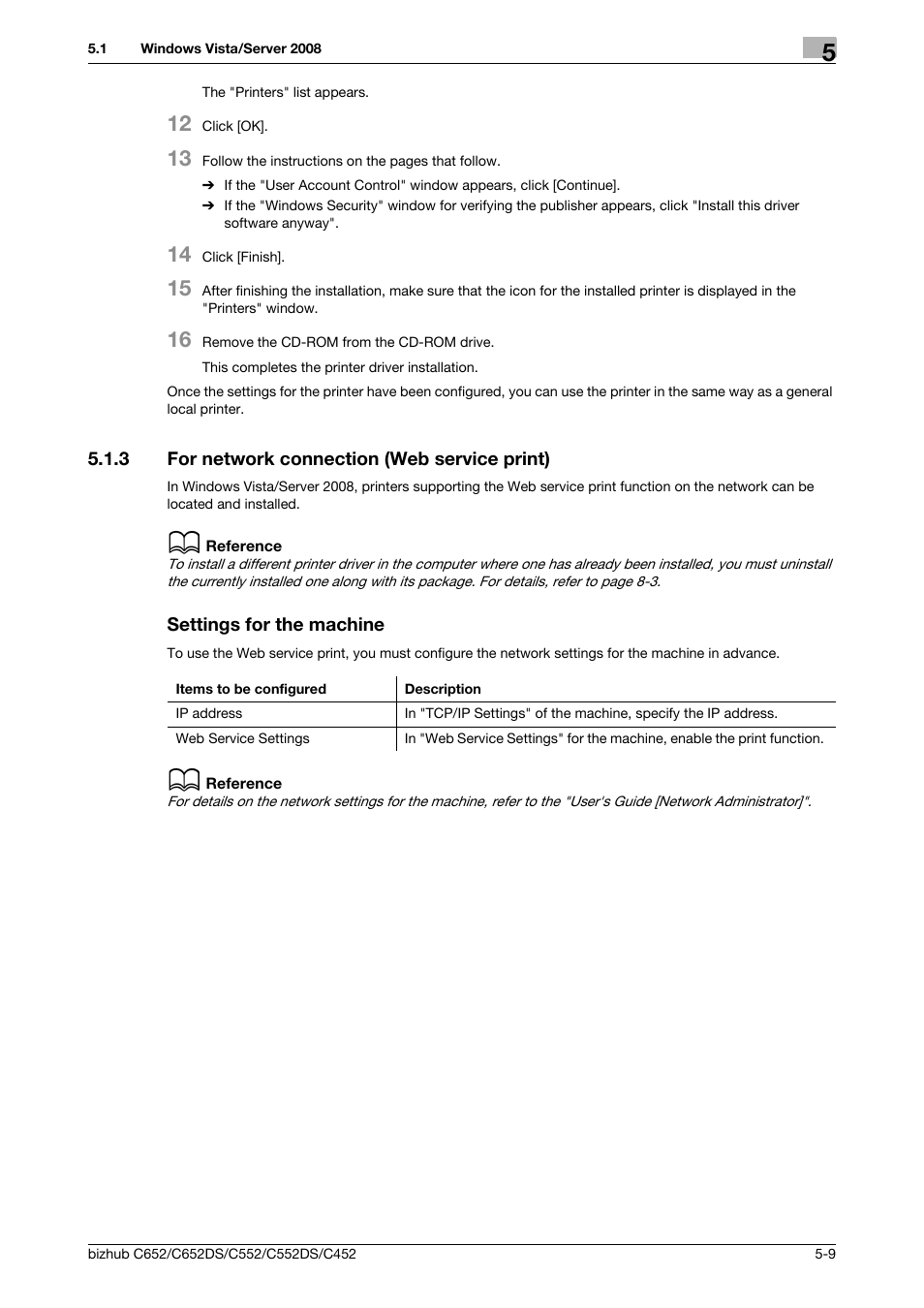 3 for network connection (web service print), Settings for the machine | Konica Minolta BIZHUB C652DS User Manual | Page 47 / 312