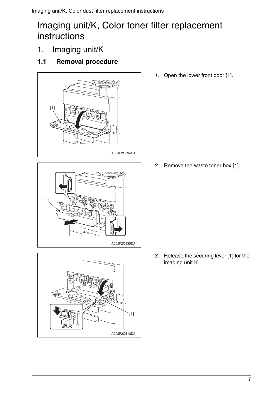 Imaging unit/k, 1 removal procedure | Konica Minolta bizhub C650 User Manual | Page 11 / 37