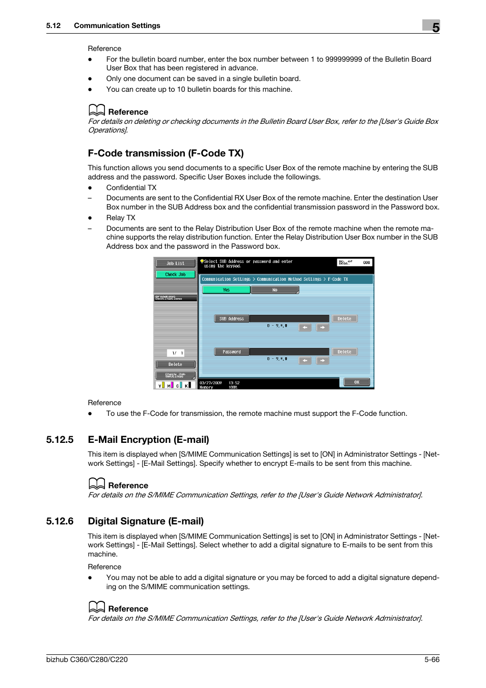 F-code transmission (f-code tx), 5 e-mail encryption (e-mail), 6 digital signature (e-mail) | F-code transmission (f-code tx) -66, E-mail encryption (e-mail) -66, Digital signature (e-mail) -66, P. 5-66), Cryption] (p. 5-66), P. 5-66 | Konica Minolta BIZHUB C360 User Manual | Page 117 / 299