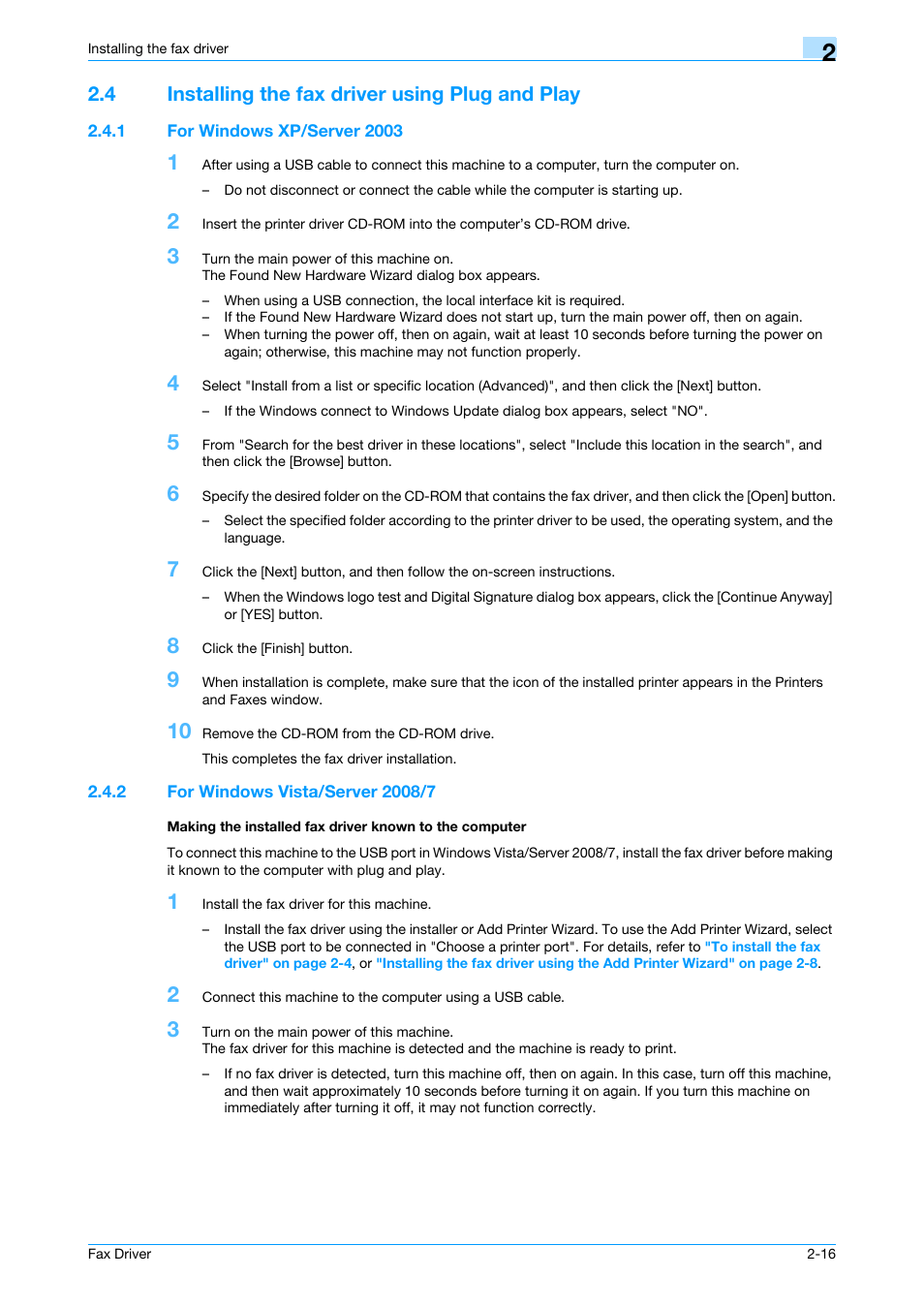 4 installing the fax driver using plug and play, 1 for windows xp/server 2003, 2 for windows vista/server 2008/7 | Installing the fax driver using plug and play -16, For windows xp/server 2003 -16 | Konica Minolta bizhub 751 User Manual | Page 28 / 69